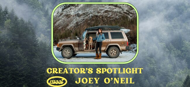 Creator’s Spotlight – Meet Joey O’Neil!