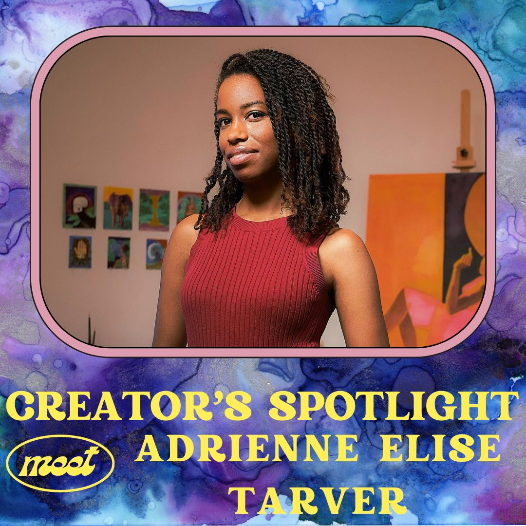 Creator’s Spotlight – Meet Arienne Elise Tarver!